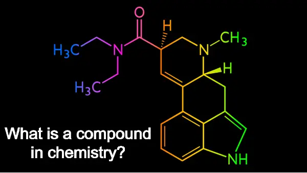 What is a compound in chemistry?