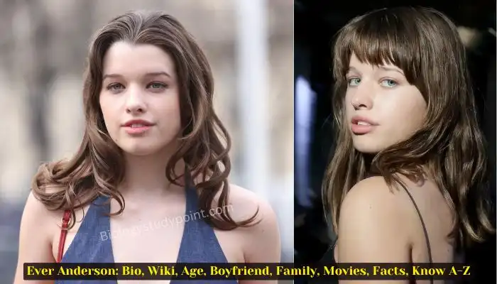 Ever Anderson: Bio, Wiki, Age, Boyfriend, Family, Movies, Facts
