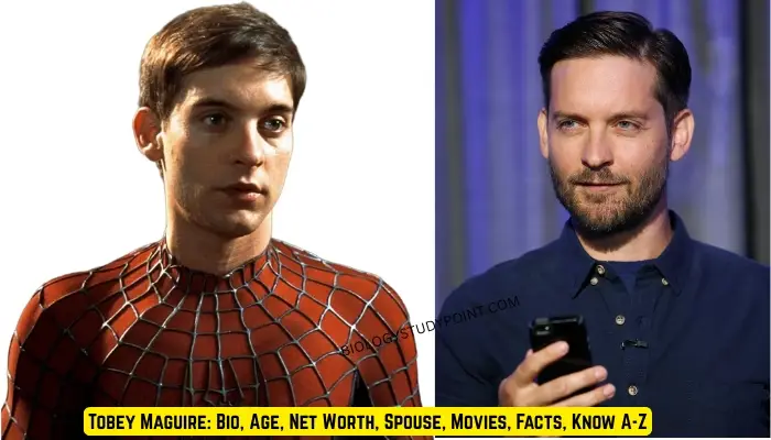 Tobey Maguire: Bio, Age, Net Worth, Spouse, Movies, Facts, Know A-Z