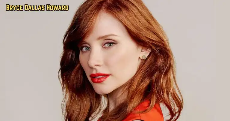 Bryce Dallas Howard