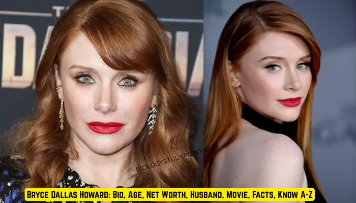 Bryce Dallas Howard: Bio, Age, Net Worth, Husband, Movie, Facts