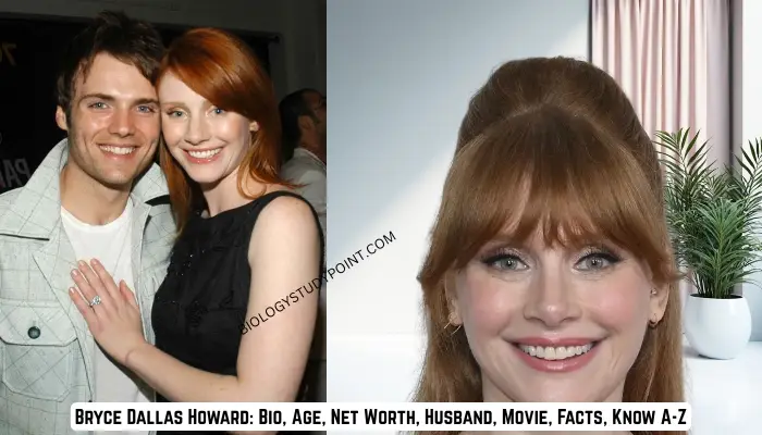Bryce Dallas Howard: Bio, Age, Net Worth, Husband,