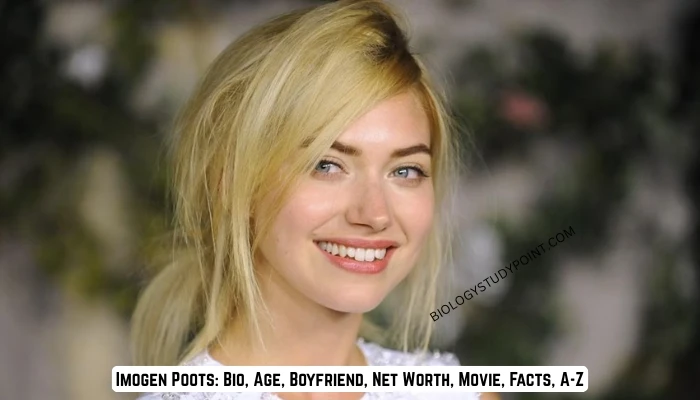 Imogen Poots: Bio, Age, Boyfriend, Net Worth, Movie, Facts, A-Z