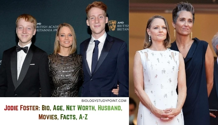 Jodie Foster: Bio, Age, Net Worth, Husband, Movies, Facts, A-Z