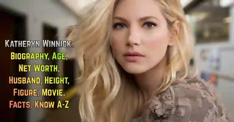 Katheryn Winnick: Bio, Age, Net Worth, Husband, Movie, Facts, Know A-Z